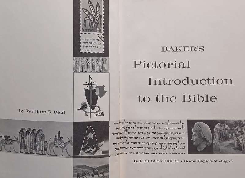 Bakers Pictorial Introduction to the Bible | William S. Deal