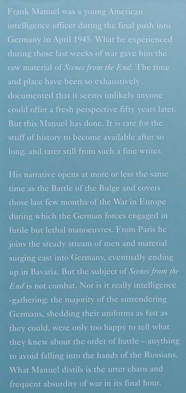 Scenes from the End: The Last Days of WWII | Frank E. Manuel