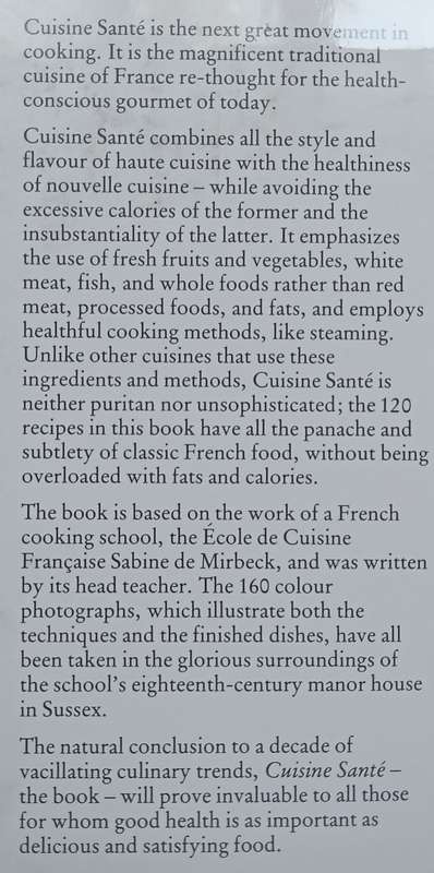 Cuisine Sante: The New Cookery for Healthy Gourmet Eating (Copy of Lochner de Kock) | Christophe ...