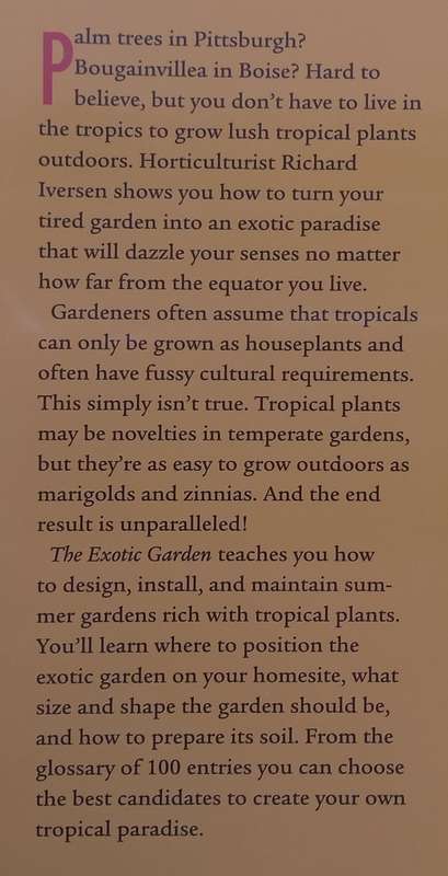 The Exotic Garden: Designing with Tropical Plants in Almost Any Climate | Richard D. Iversen