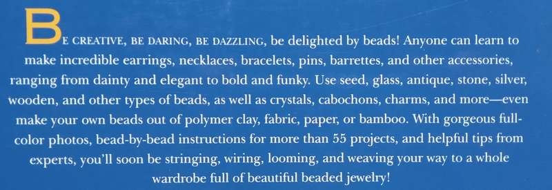 Creative Bead Jewelry: Weaving, Looming, Stringing, Wiring, Making Beads | Carol Taylor