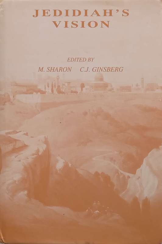 Jedidiahs Vision (With Loosely Inserted Ephemera) | M. Sharon & C.J. Ginsberg (Eds.)
