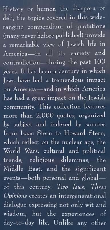 Two Jews, Three Opinions: A Collection of Twentieth-Century American Jewish Quotations (Inscribed...