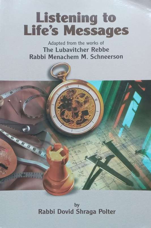 Listening to Lifes Messages | Rabbi Dovid Shraga Polter