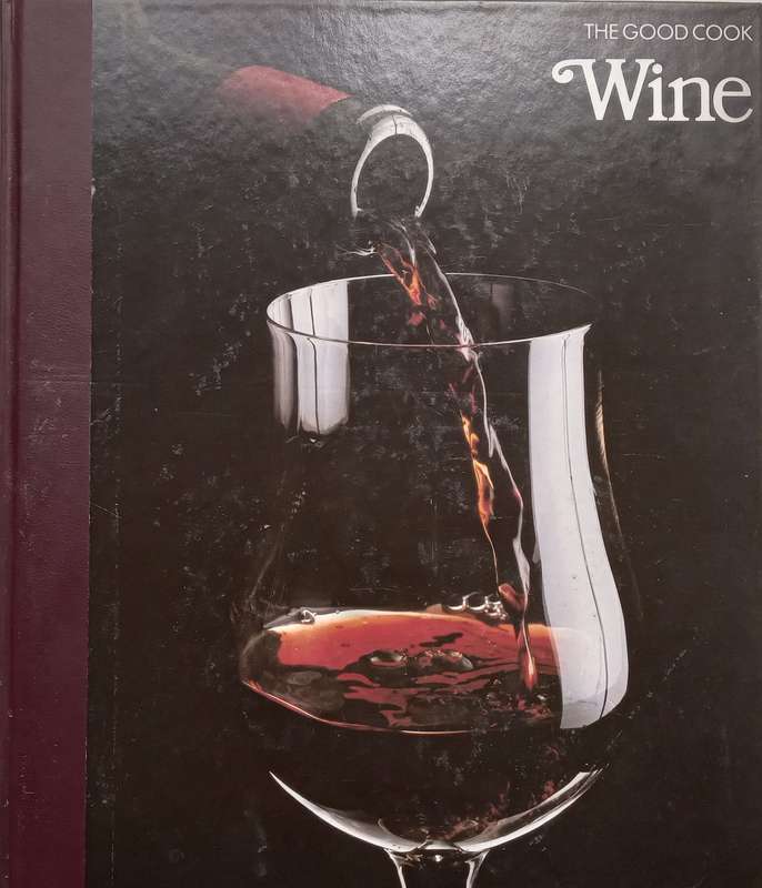 Wine (The Good Cook Series)