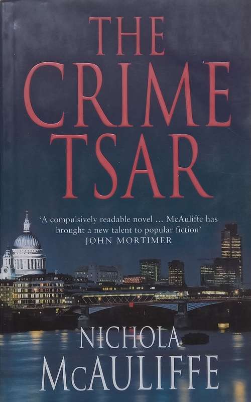 The Crime Tsar | Nichola McAuliffe