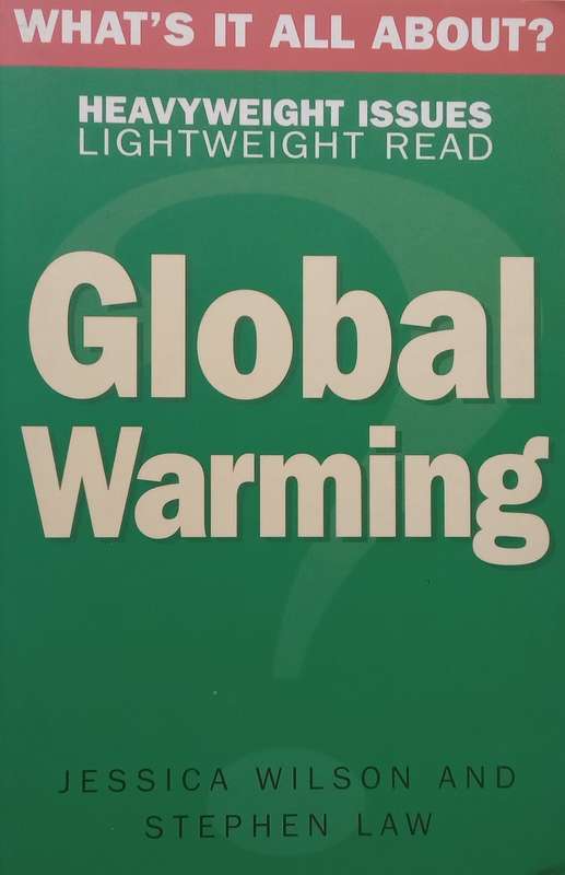 Global Warming | Jessica Wilson & Stephen Law