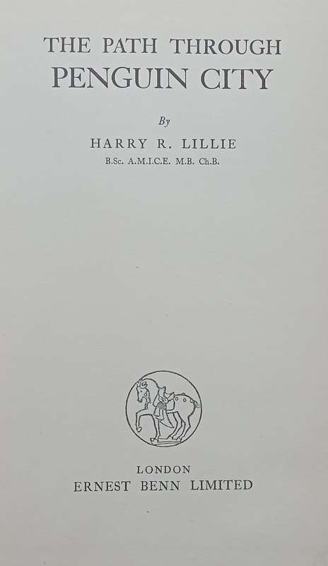 The Path Through Penguin City | Harry R. Lillie