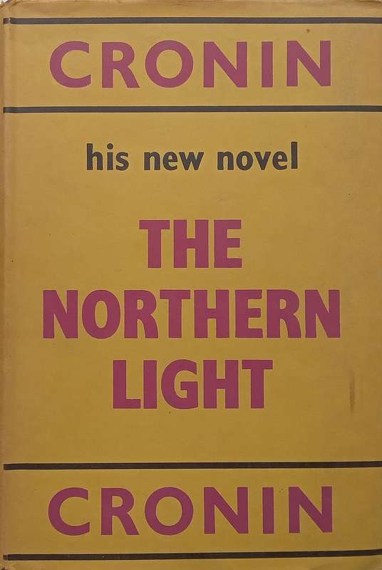 The Northern Light | A. J. Cronin