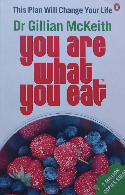 You Are What You Eat | Gillian McKeith
