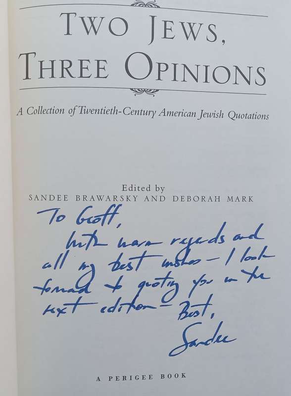 Two Jews, Three Opinions: A Collection of Twentieth-Century American Jewish Quotations (Inscribed...