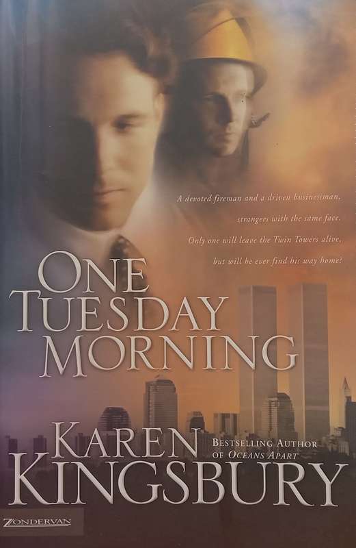 One Tuesday Morning | Karen Kingsbury