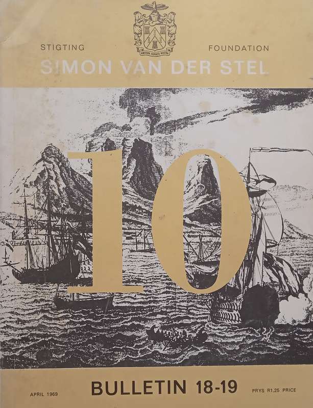 Simon van der Stel Foundation Bulletin 18-19 (April 1969)