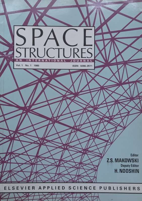 Space Structures: An International Journal (Vol. 1, No. 1, 1985)