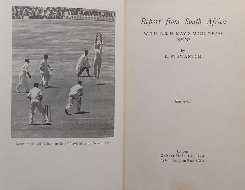 Report from South Africa with P. B. H. Mays M.C.C. Team, 1956/57 | E. W. Swanton