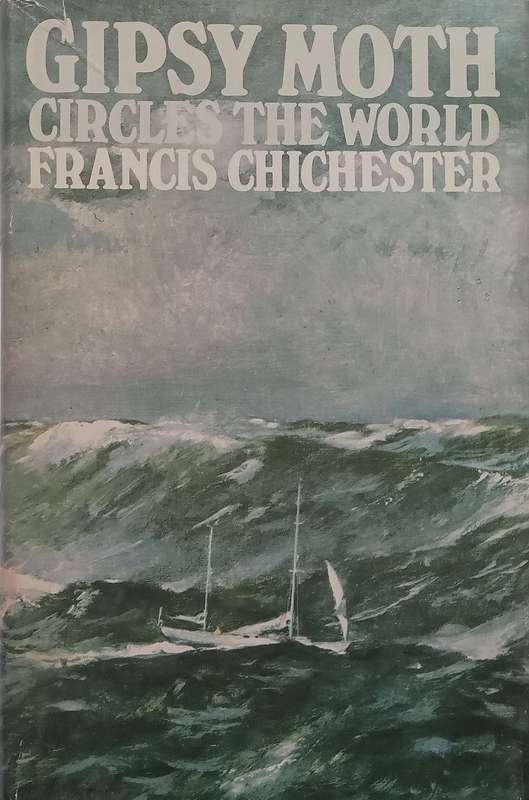 Gipsy Moth Circles the World | Francis Chichester