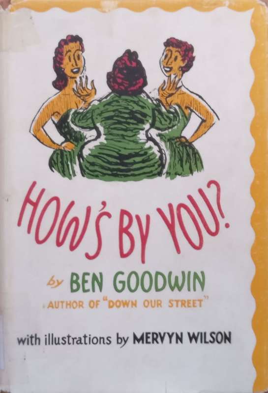 Hows By You? | Ben Goodwin