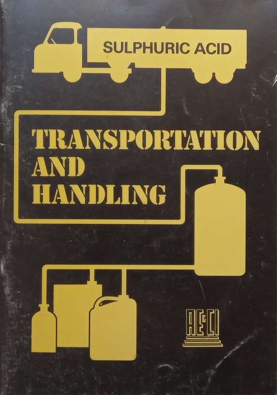 Sulphuric Acid: Transport and Handling (English/Afrikaans Dual-Language Edition)