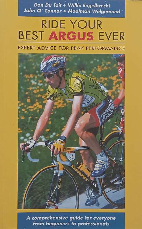 Ride your Best Argus Ever | Don du Toit, et al.