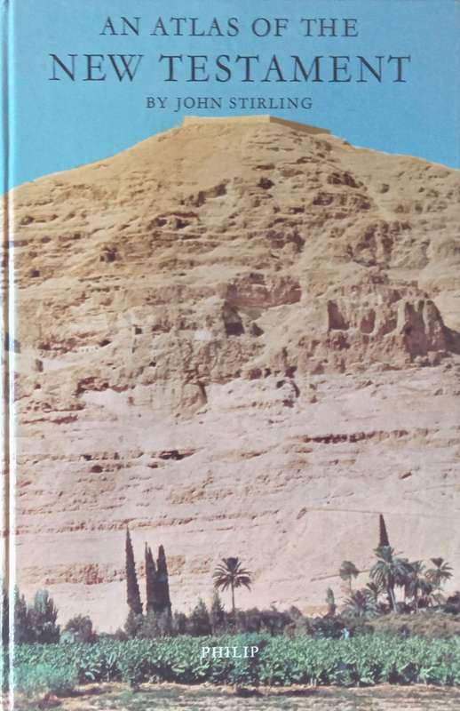 An Atlas of the New Testament | John Stirling