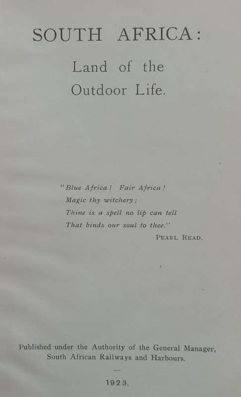 South Africa: Land of the Outdoor Life (Published 1923)