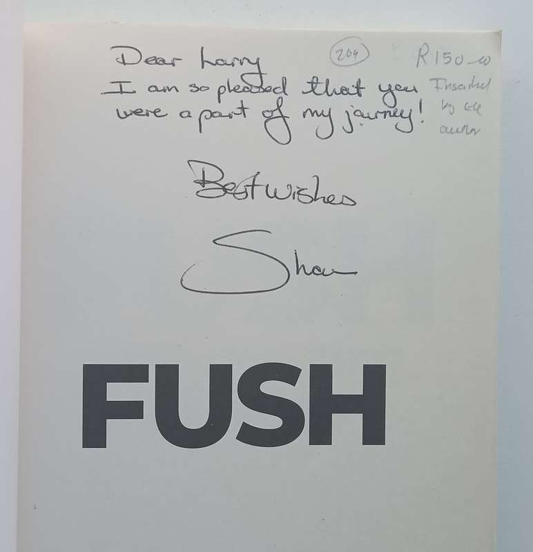 Fush: A Story of Pride, Respect and Leadership (Inscribed by Author) | Shaun Fuchs
