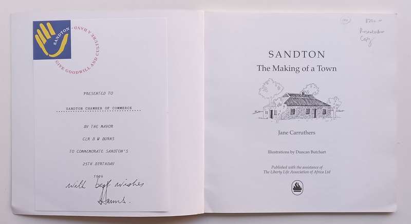 Sandton: The Making of a Town (Presentation Copy) | Jane Carruthers