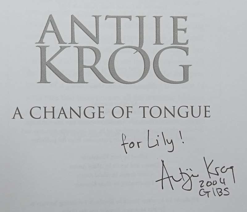 A Change of Tongue (Inscribed by Author) | Antjie Krog