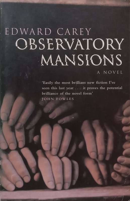 Observatory Mansions: A Novel | Edward Carey