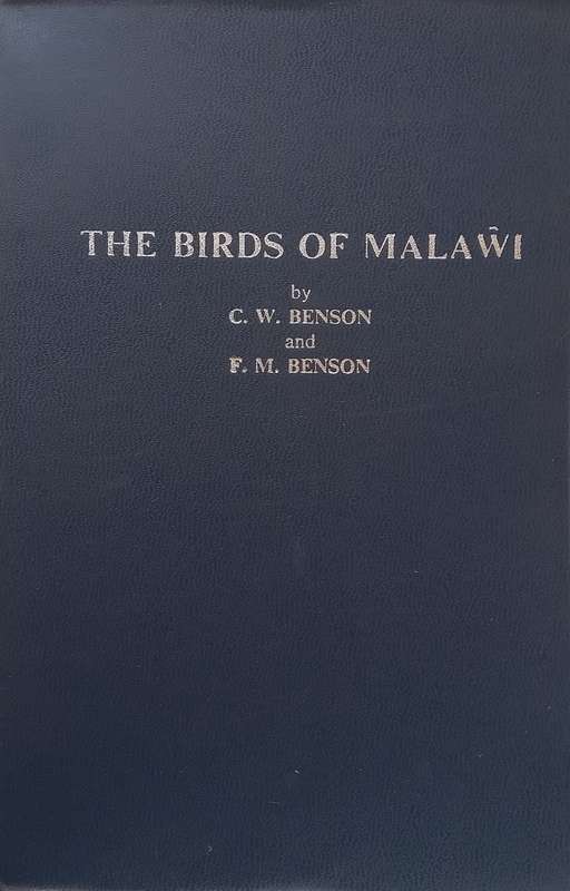 The Birds of Malawi | C. W. Benson & F. M. Benson