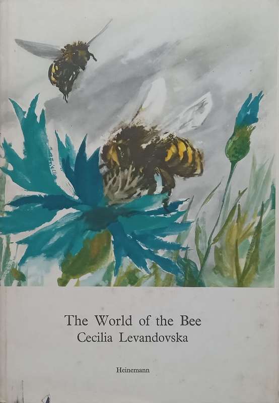 The World of the Bee (With Newspaper Clipping The Honey Bee) | Cecilia Levandovska