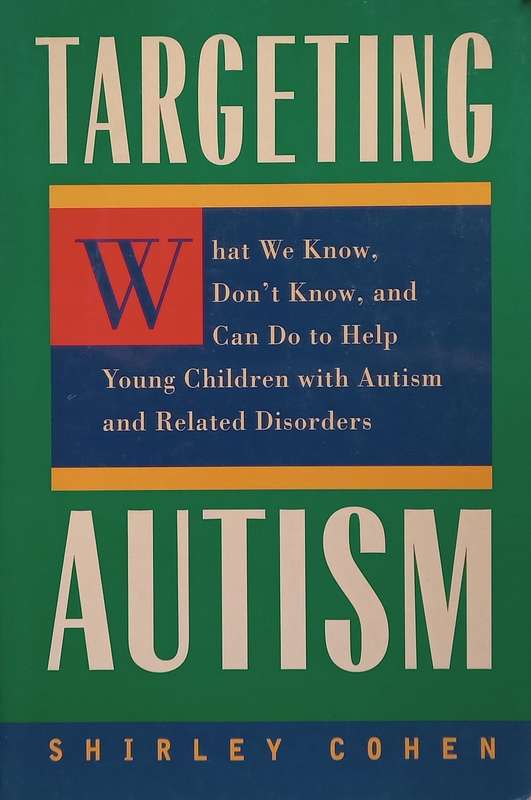 Targeting Autism | Shirley Cohen