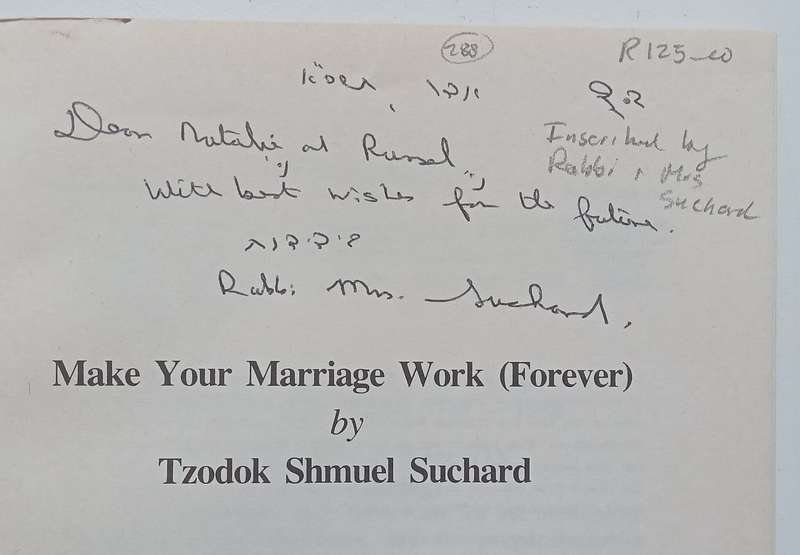 Make Your Marriage Work Forever (Inscribed by Rabbi & Mrs. Suchard) | Rabbi S. Suchard
