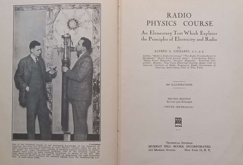 Radio Physics Course: An Elementary Text Which Explains the Principles of Electricity and Radio |...