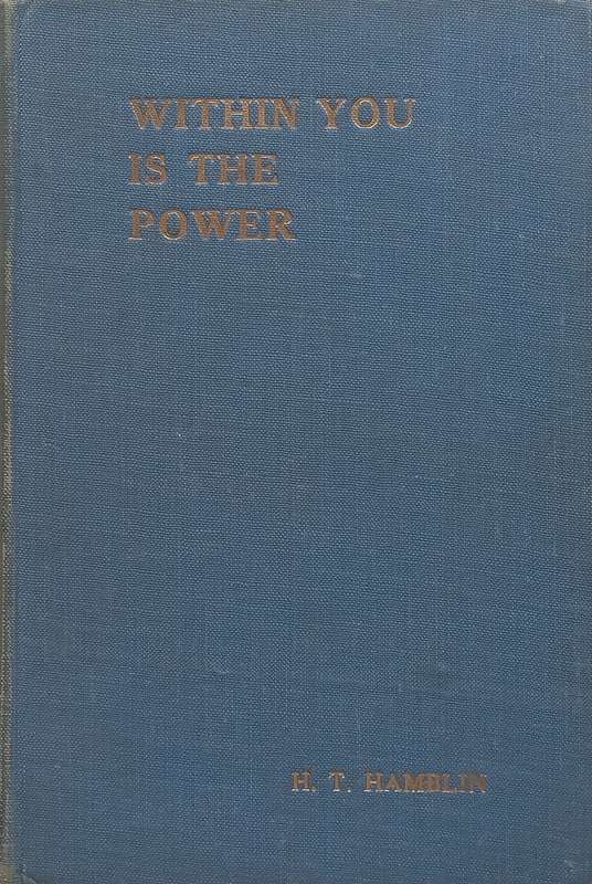 Within You is the Power (Possibly Signed by Author) | H. T. Hamblin