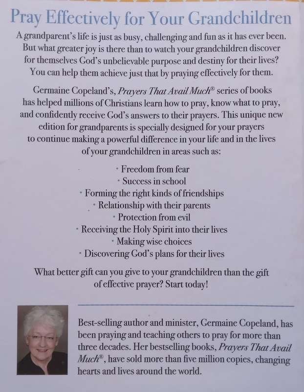 Prayers That Avail Much for Grandparents | Germaine Copeland
