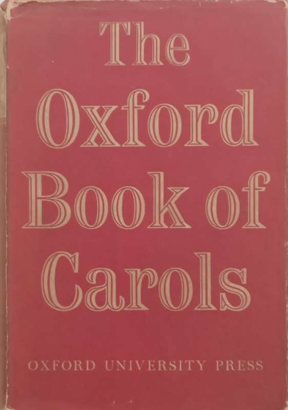 The Oxford Book of Carols | Percy Dearmer, et al.