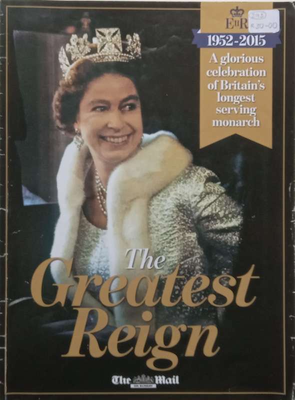The Greatest Reign, 1952-2015 (Queen Elizabeth II)