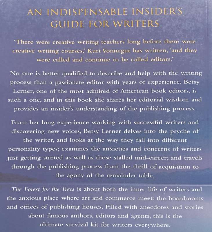An Editors Advice to Writers: The Forest for the Trees | Betsy Lerner