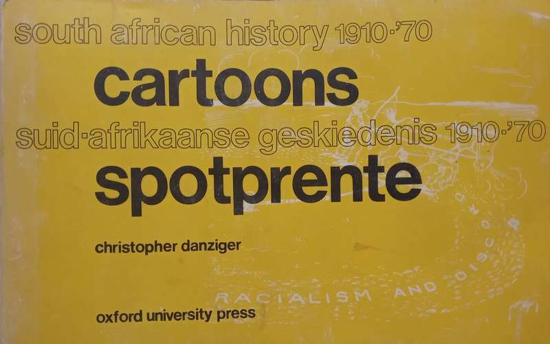 Cartoons (South African History 1910-1970) | Christopher Danzinger