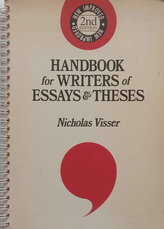 Handbook for Writers of Essays & Theses (2nd Ed.) | Nicholas Visser