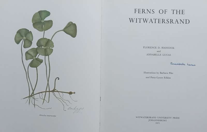 Ferns of the Witwatersrand (Signed by Co-Author Annabelle Lucas) | Florence D. Hancock & Annabell...
