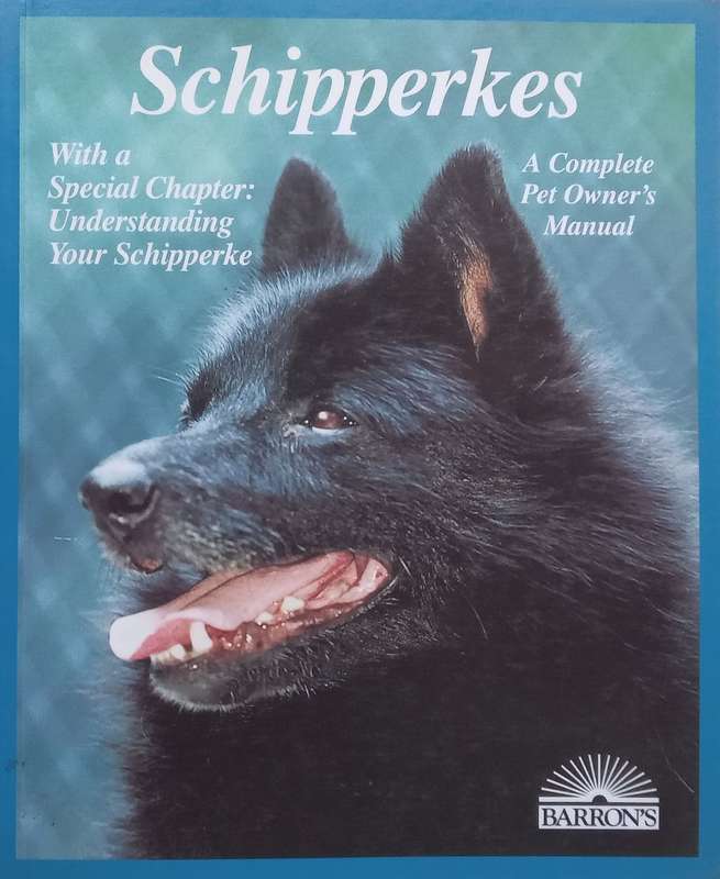 Schipperkes: A Complete Pet Owners Manual | Melanie Coronetz