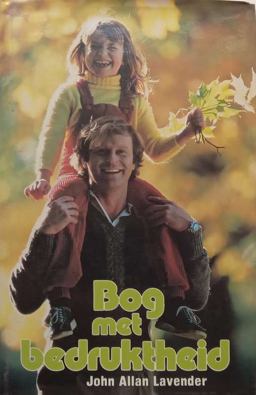 Bog Met Bedruktheid (Afrikaans) | John Allan Lavender