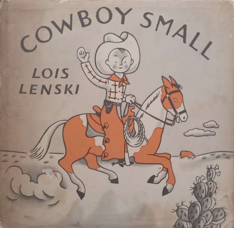 Cowboy Small (Published 1973) | Lois Lenski