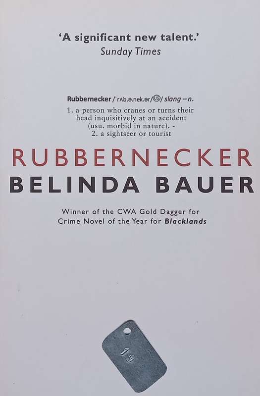 Rubbernecker (Proof Copy) | Belinda Bauer