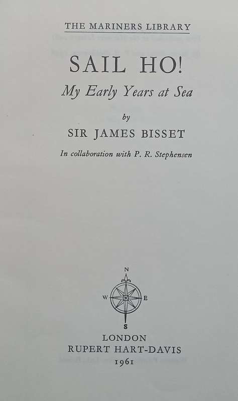 Sail Ho! My Early Years at Sea | Sir James Bisset