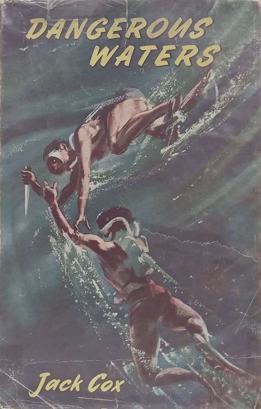 Dangerous Waters | Jack Cox