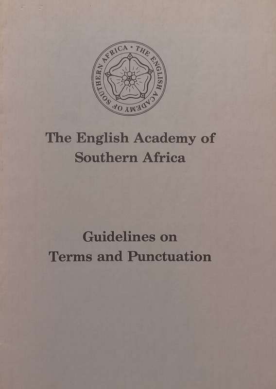 Guidelines on Terms and Punctuation (The English Academy of Southern Africa)