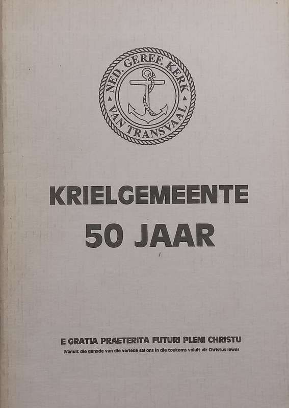 Krielgemeente 50 Jaar Program (Afrikaans)
